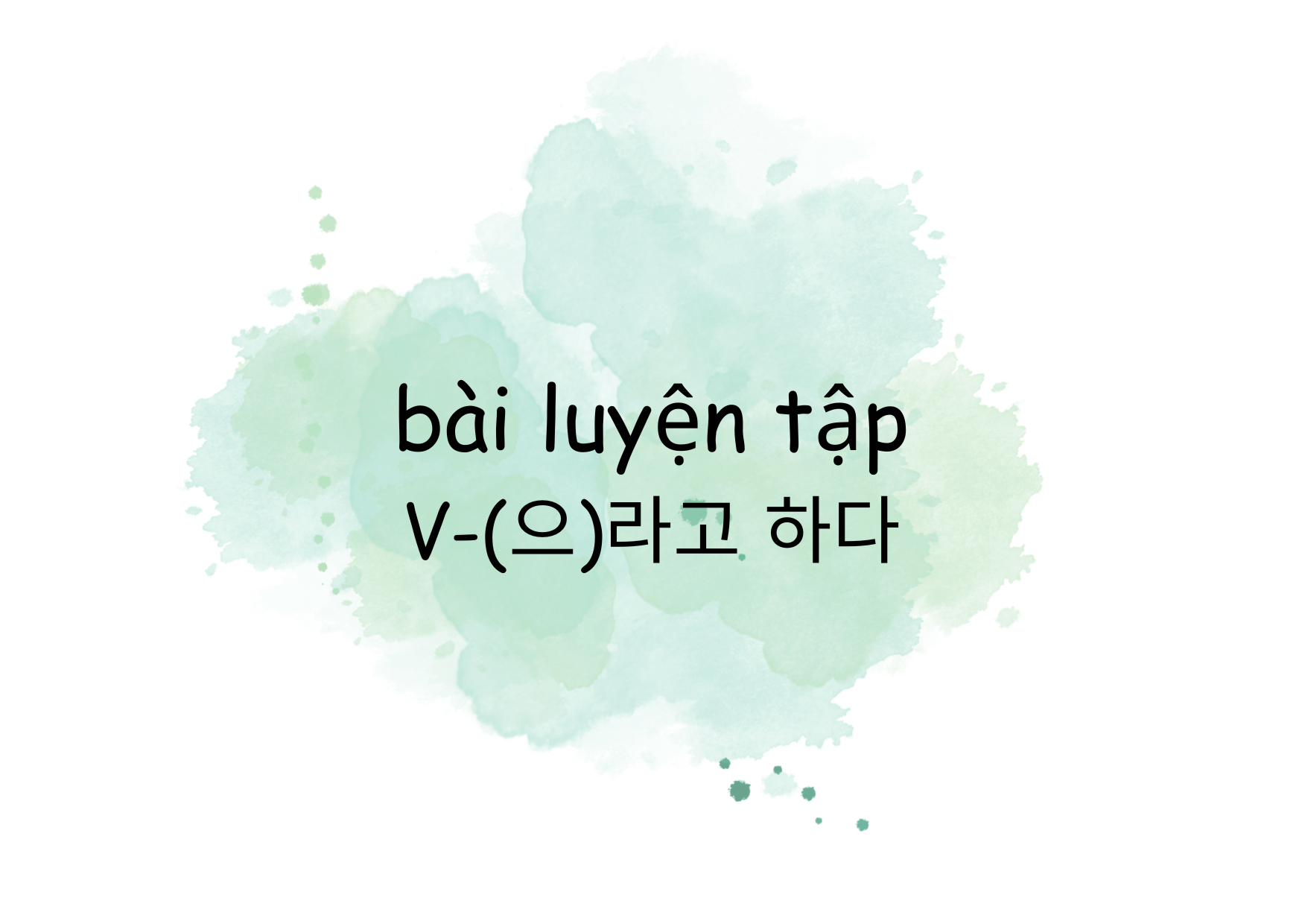 Bài luyện tập ngữ pháp 